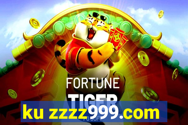 ku zzzz999.com